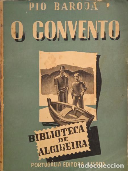 Libros: BAROJA. (P&iacute;o) - O CONVENTO. - Foto 1