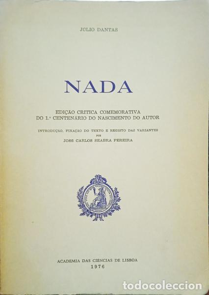 Libros: DANTAS. (J&uacute;lio) - NADA. [EDI&Ccedil;&Atilde;O COMEMORATIVA] - Foto 1
