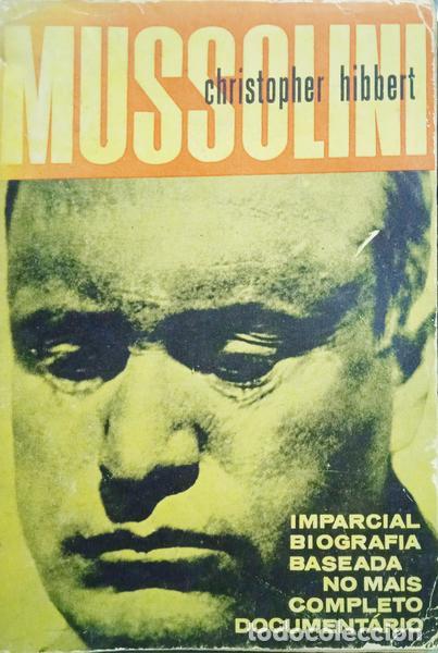 Libros: HIBBERT. (Christopher) - BENITO MUSSOLINI. [BIOGRAFIA] - Foto 1