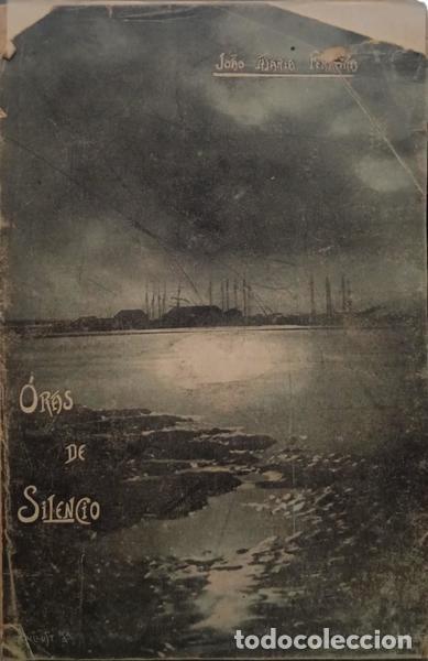 Libros: FERREIRA. (Jo&atilde;o Maria) - &Oacute;RAS DE SIL&Ecirc;NCIO. - Foto 1