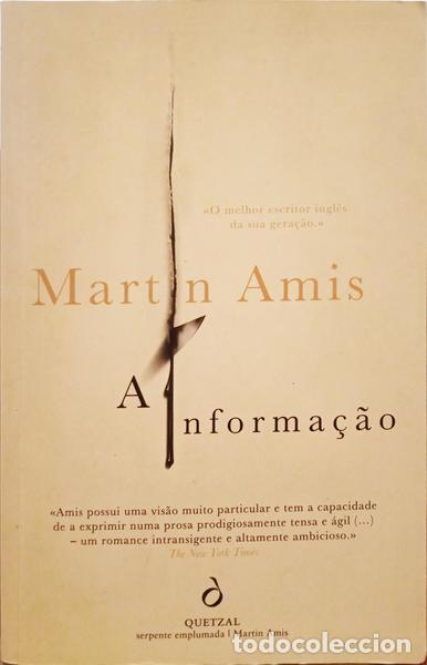 Libros: AMIS. (Martin) - A INFORMA&Ccedil;&Atilde;O. - Foto 1