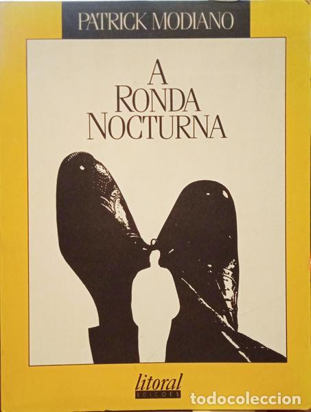 Libros: MODIANO. (Patrick) - A RONDA NOCTURNA. - Foto 1