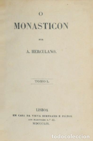 Libros: HERCULANO. (Alexandre) - O MONASTICON. [3 VOLS.] - Foto 1