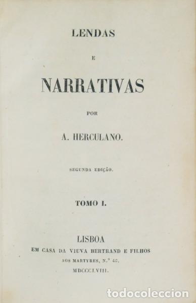 Libros: HERCULANO. (Alexandre) - LENDAS E NARRATIVAS. [2 VOLS.] - Foto 1
