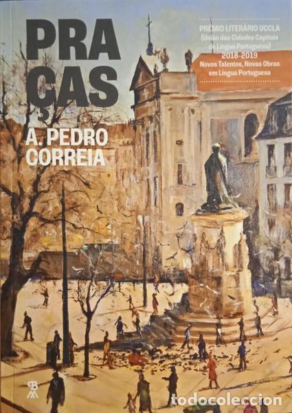 Libros: CORREIA. (A. Pedro) - PRA&Ccedil;AS. - Foto 1