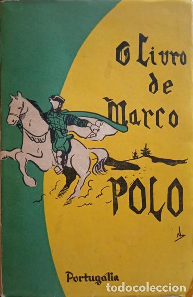 Libros: POLO. (Marco) - O LIVRO DE MARCO POLO. - Foto 1