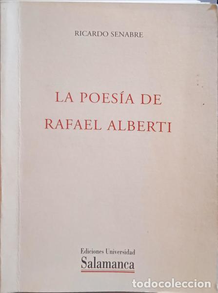 Libros: SENABRE. (Ricardo) - LA POES&Iacute;A DE RAFAEL ALBERTI. - Foto 1