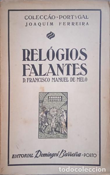 Libros: MANUEL DE MELO. (D. Francisco) - REL&Oacute;GIOS FALANTES. - Foto 1