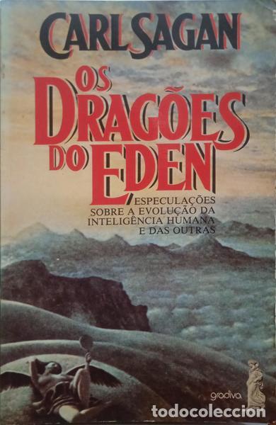 Libros: SAGAN. (Carl) - OS DRAG&Otilde;ES DO EDEN. - Foto 1