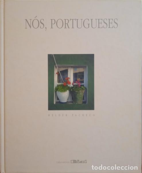 Libros: PACHECO. (H&eacute;lder) - N&Oacute;S, PORTUGUESES. - Foto 1