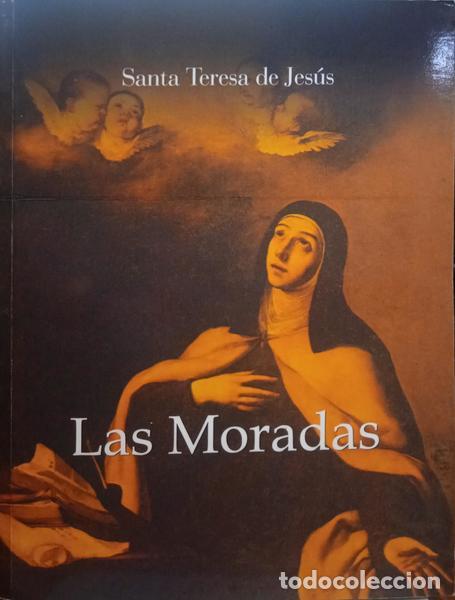 Libros: TERESA DE JES&Uacute;S. (Santa) - LAS MORADAS. - Foto 1