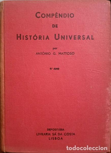 Libros: MATOSO. (Ant&oacute;nio G.) - COMP&Ecirc;NDIO DE HIST&Oacute;RIA UNIVERSAL, 4.&ordm; ANO. - Foto 1