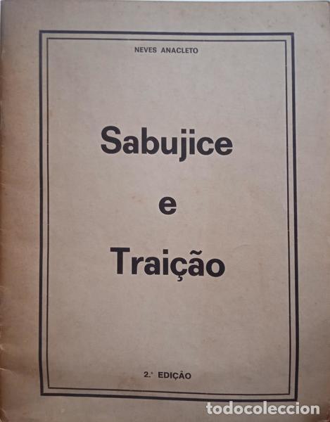 Libros: NEVES ANACLETO. - SABUJICE E TRAI&Ccedil;&Atilde;O. [2.&ordf; EDI&Ccedil;&Atilde;O] - Foto 1