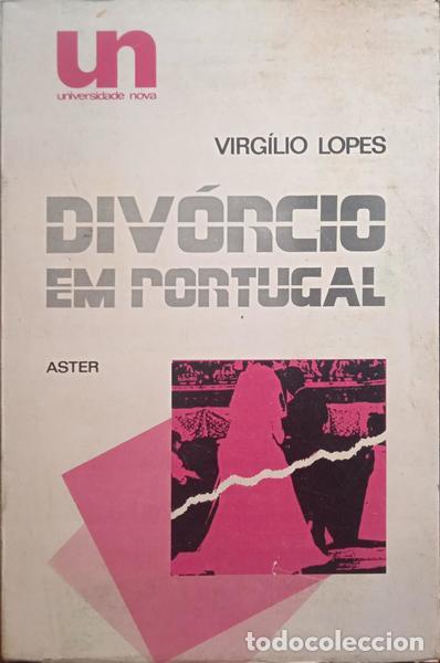 Libros: LOPES. (Virg&iacute;lio) - DIV&Oacute;RCIO EM PORTUGAL. - Foto 1