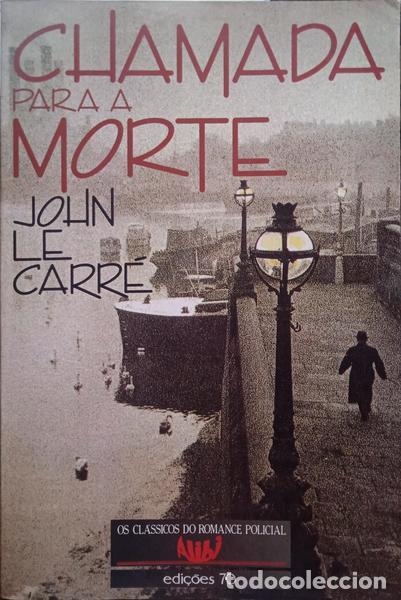Libros: CARR&Eacute;. (John Le) - CHAMADA PARA A MORTE. - Foto 1