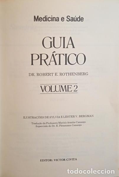 books: ROTHENBERG. (Robert E.) - MEDICINA E SA&Uacute;DE, GUIA PR&Aacute;TICO. [4 VOLS.]