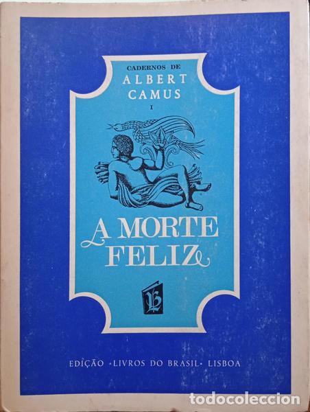 Libros: CAMUS. (Albert) - A MORTE FELIZ. - Foto 1