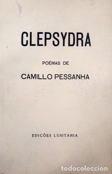 Libros: PESSANHA. (Camilo) - CLEPSYDRA. - Foto 1