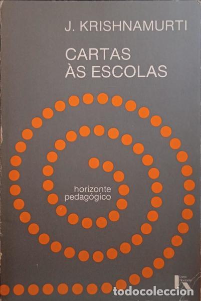 Libros: KRISHNAMURTI. (Jiddu) - CARTAS &Agrave;S ESCOLAS. - Foto 1