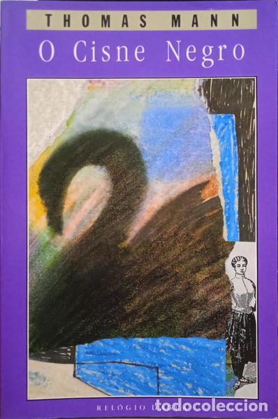 Libros: MANN. (Thomas) - O CISNE NEGRO. [1.&ordf; EDI&Ccedil;&Atilde;O] - Foto 1