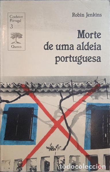 Libros: JENKINS. (Robin) - MORTE DE UMA ALDEIA PORTUGUESA. - Foto 1