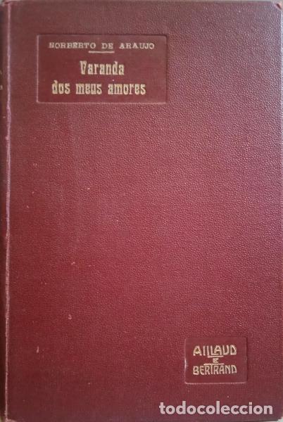 Libros: ARAUJO. (Norberto de) - VARANDA DOS MEUS AMORES. - Foto 2