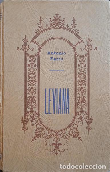 Libros: FERRO. (Ant&oacute;nio) - LEVIANA. [EDI&Ccedil;&Atilde;O DEFINITIVA] - Foto 2