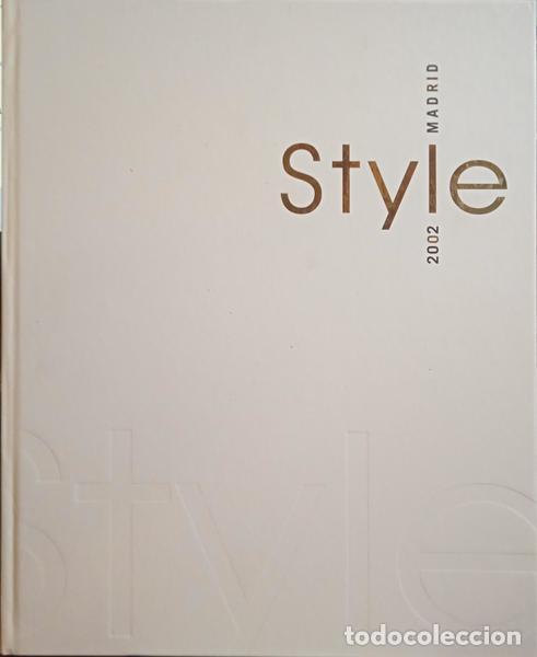Libros: STYLE, MADRID 2002. - Foto 1