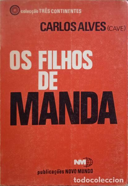 Libros: ALVES. (Carlos) - OS FILHOS DE MANDA. - Foto 1