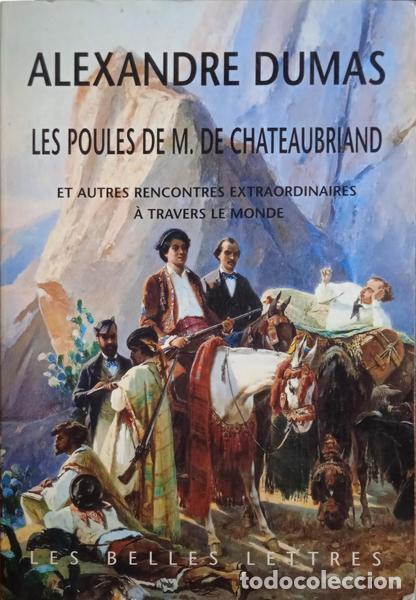 Libros: DUMAS. (Alexandre) - LES POULES DE M. DE CHATEAUBRIAND. - Foto 1