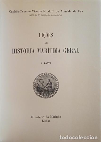 Libri di seconda mano: ALMEIDA DE E&Ccedil;A. (Vicente Maria de Moura Coutinho) - LI&Ccedil;&Otilde;ES DE HIST&Oacute;RIA MAR&Iacute;TIMA GERAL. [PARTE I]