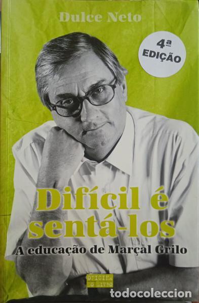 Libros: NETO. (Dulce) - DIF&Iacute;CIL &Eacute; SENTA-LOS. [4.&ordf; EDI&Ccedil;&Atilde;O] - Foto 1