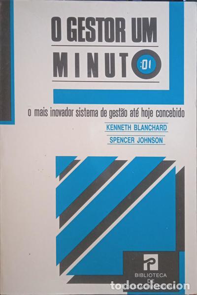 Libros: BLANCHARD. (Kenneth) e Spencer Johnson. - O GESTOR UM MINUTO. [5.&ordf; EDI&Ccedil;&Atilde;O] - Foto 1