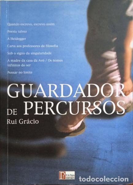 Libros: GR&Aacute;CIO. (Rui) - GUARDADOR DE PERCURSOS. - Foto 1