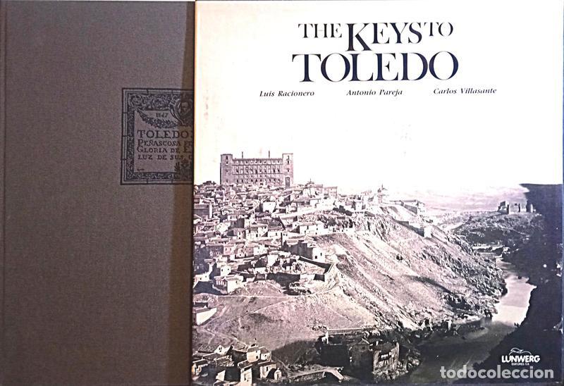 Libros: RACIONERO. (Luis) - LAS CLAVES DE TOLEDO. - Foto 3