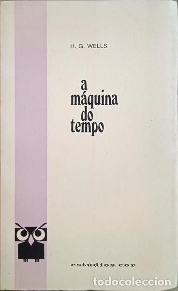 Libros: WELLS. (Herbert George) - A M&Aacute;QUINA DO TEMPO. - Foto 1