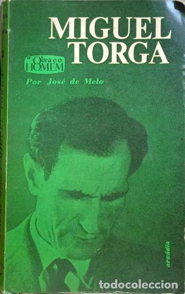 Libros: MELO. (Jos&eacute; de) - MIGUEL TORGA. - Foto 1