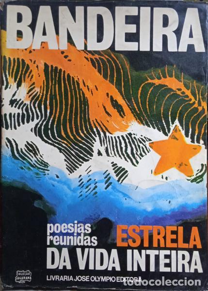 Libros: BANDEIRA. (Manuel) - ESTR&Ecirc;LA DA VIDA INTEIRA. [3.&ordf; EDI&Ccedil;&Atilde;O] - Foto 1