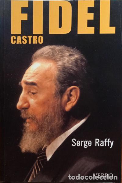Libros: RAFFY. (Serge) - FIDEL CASTRO. - Foto 1