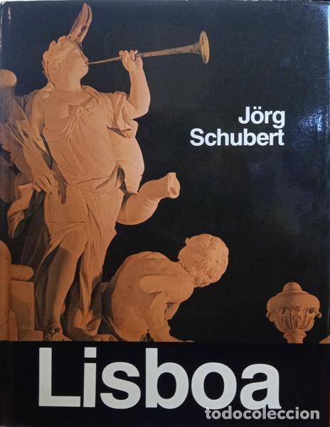 Libros: SCHUBERT. (J&ouml;rg) - LISBOA. [C&Iacute;RCULO DE LEITORES / EDI. PORTUGUESA] - Foto 1