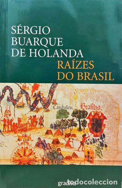 Libros: BUARQUE DE HOLANDA. (S&eacute;rgio) - RA&Iacute;ZES DO BRASIL. [1.&ordf; EDI&Ccedil;&Atilde;O] - Foto 1