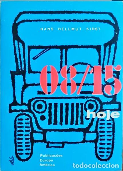 Libros: HELLMUT KIRST. (Hans) - 08/15, HOJE. - Foto 1