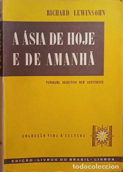 Libros: LEWINSOHN. (Richard) - A &Aacute;SIA DE HOJE E DE AMANH&Atilde;. - Foto 1