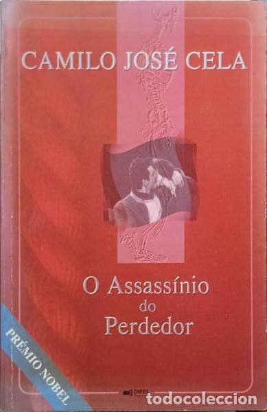 Libros: CELA. (Camilo Jos&eacute;) - O ASSASS&Iacute;NIO DO PERDEDOR. - Foto 1