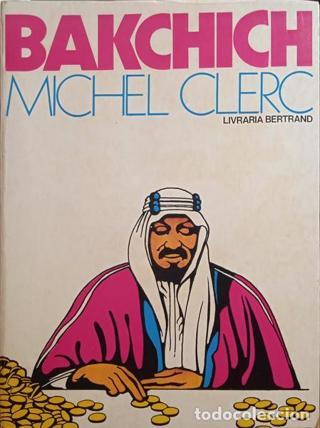 Libros: CLERC. (Michel) - BAKCHICH. - Foto 1