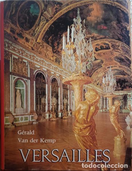 Libros: KEMP. (G&eacute;rald Van der) - VERSAILLES. - Foto 1
