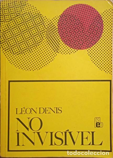 Libros: DENIS. (L&eacute;on) - NO INVIS&Iacute;VEL. [8.&ordf; EDI&Ccedil;&Atilde;O] - Foto 1