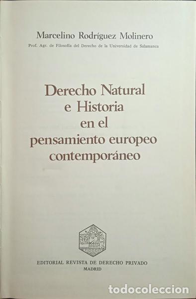 Libros: RODR&Iacute;GUEZ MOLINERO. (Marcelino) - DERECHO NATURAL E HISTORIA EN EL PENSAMIENTO EUROPEO CONTEMPOR&Aacute;NEO
