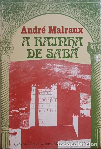 Libros: MALRAUX. (Andr&eacute;) - A RAINHA DE SAB&Aacute;. - Foto 1