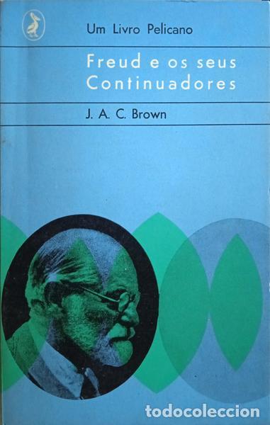 Libros: CAMPBELL BROWN. (James Alexander) - FREUD E OS SEUS CONTINUADORES. - Foto 1